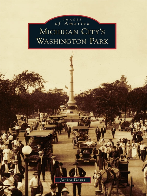 Title details for Michigan City's Washington Park by Jonita Davis - Available